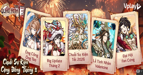 Đón Tết 2026 cùng Quần Anh Phong Hoa Lục – Big Update cùng chuỗi sự kiện Tân Xuân