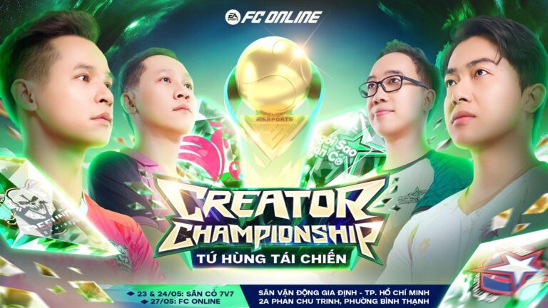 CRIS PHAN, ĐỘ MIXI, THẦY GIÁO BA, BÌNH BE ĐỒNG LOẠT NÂNG CẤP LỰC LƯỢNG TRƯỚC THỀM FC ONLINE CREATOR CHAMPIONSHIP – TỨ HÙNG TÁI CHIẾN